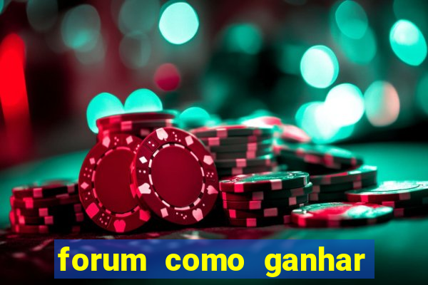 forum como ganhar na loteria